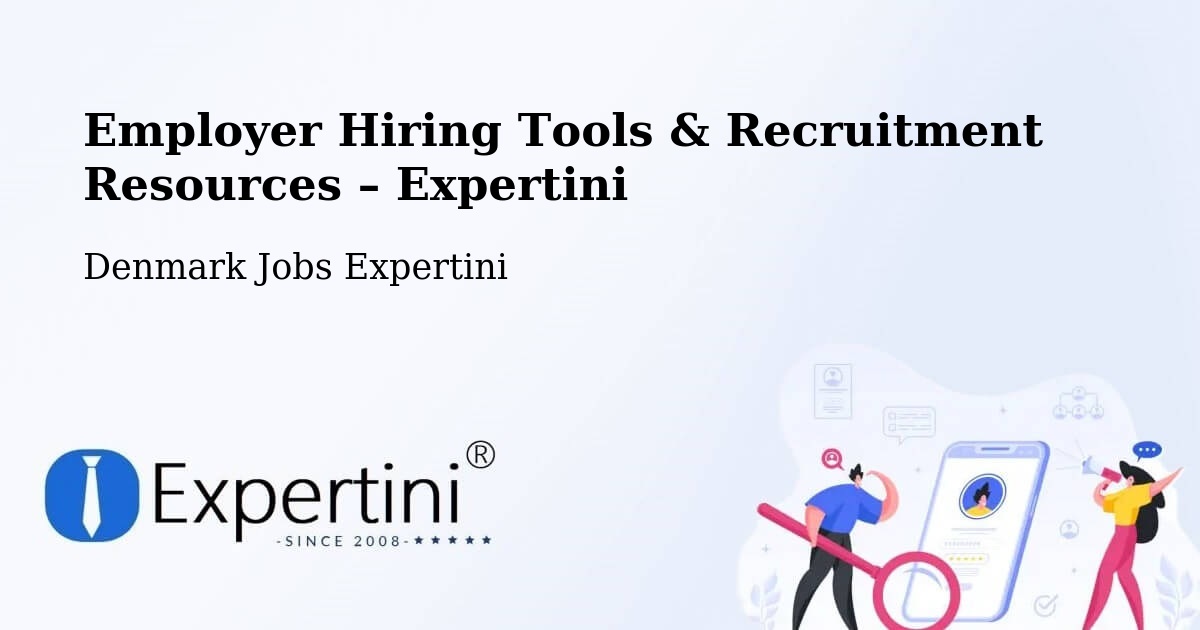 Employer Hiring Tools & Recruitment Resources – Lemvig - Lemvig, Denmark Jobs Expertini