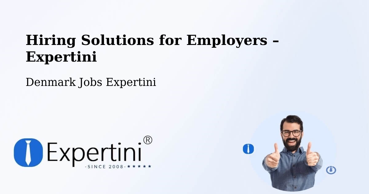 Hiring Solutions for Employers in Lemvig - Lemvig, Denmark Jobs Expertini